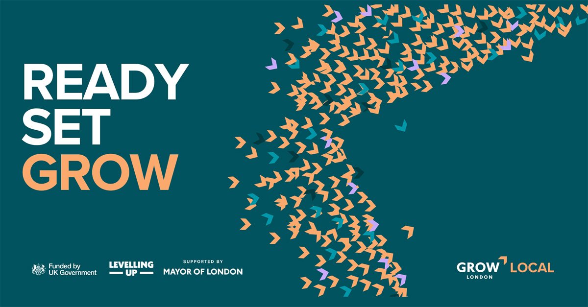 Grow London Local - Ready Set Grow